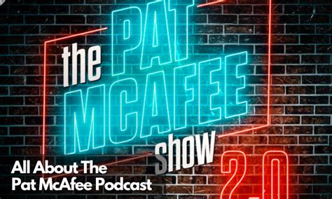 What Is Pat McAfee Podcast All About?