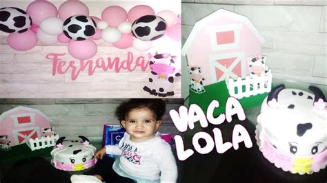 !IDEAS¡ HERMOSA DECORACIÓN DE FIESTA TEMÁTICA VACA LOLA - YouTube