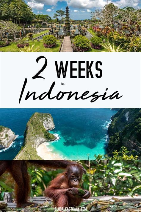 The Ultimate 2 Week Indonesia Itinerary #chinatravelguide See the best way to spend 2 weeks in ...