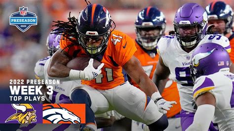 Minnesota Vikings vs. Denver Broncos Preseason Week 3 Highlights | 2022 NFL Season - Win Big Sports