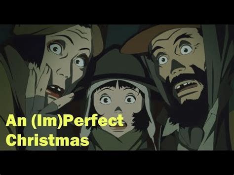 Tokyo Godfathers - A Beautiful, Underappreciated Anime Christmas : anime