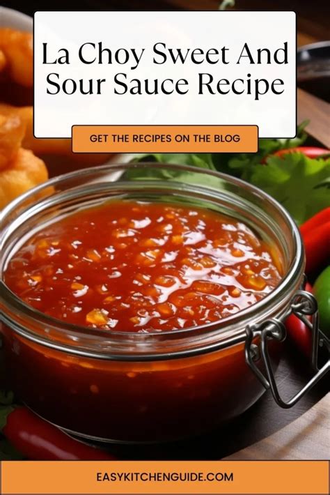 La Choy Sweet And Sour Sauce Recipe - Easy Kitchen Guide