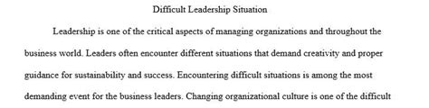 Analyze a difficult leadership situation in the business world that has impacted a company or ...