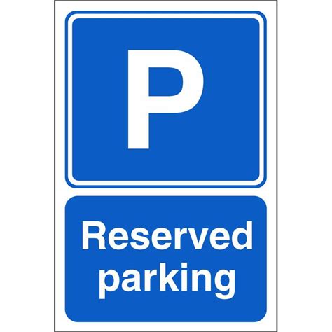 Reserved Parking Signs | Car Park Information Safety Signs Ireland