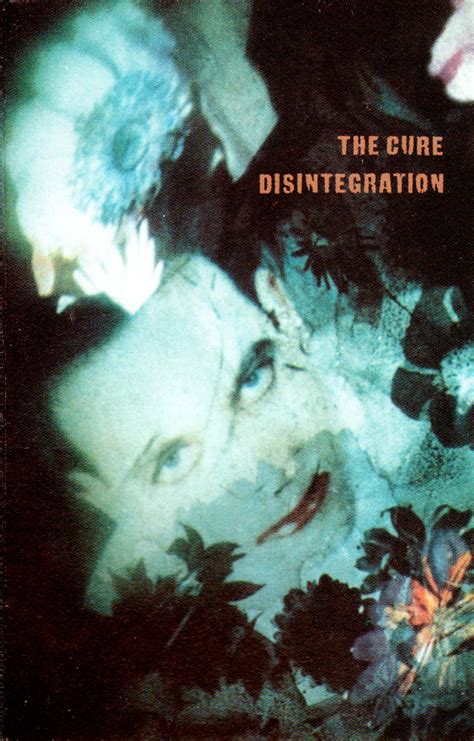 The Cure - Disintegration (1989, Dolby HX Pro, B NR, Cassette) | Discogs