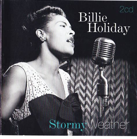 Billie Holiday - Stormy Weather (2018, CD) | Discogs