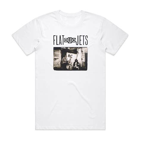 Flat Duo Jets Flat Duo Jets Album Cover T-Shirt White