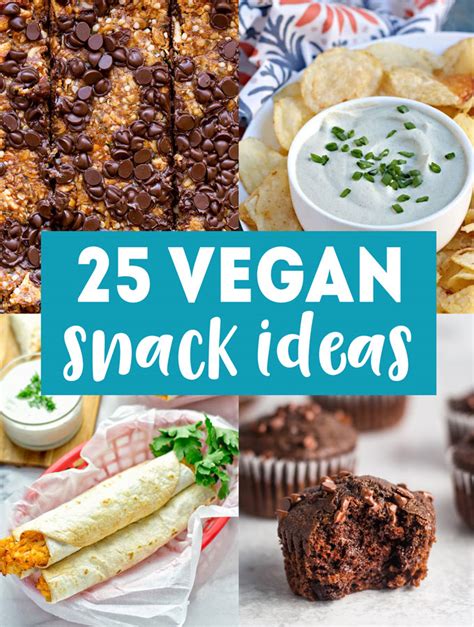 25 Vegan Snack Ideas