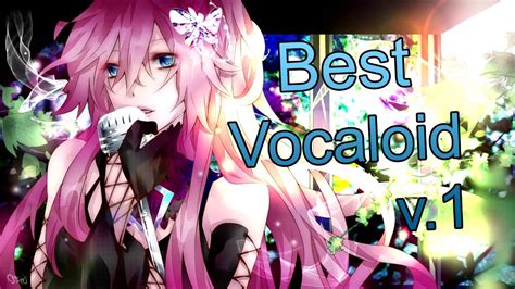 Best Vocaloid songs - YouTube