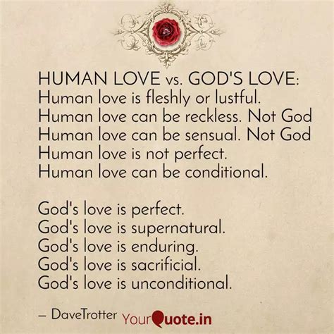 HUMAN LOVE vs. GOD'S LOVE... | Quotes & Writings by Dave Trotter ...