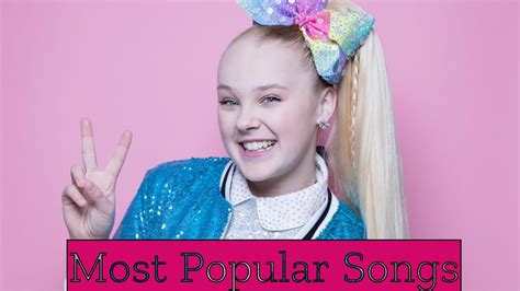 JOJO SIWA: MOST POPULAR SONGS - YouTube