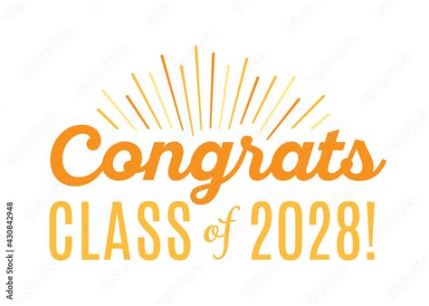 Congratulations Class of 2028, Class of 2028, High School Commencement ...