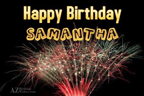 Happy Birthday Samantha - AZBirthdayWishes.com