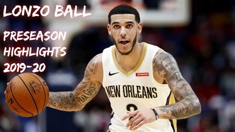 Lonzo Ball 2019-20 Preseason Highlights | Most Improved? - YouTube