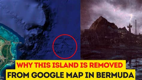 Why was this island removed from Google map in Bermuda? Secret place of ...