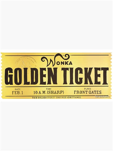 "Willy Wonka Golden Ticket " Art Print for Sale by terezawin | Redbubble