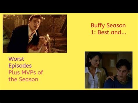 Buffy Season 1: Our Best and Worst Episodes Plus MVP's of the season ...