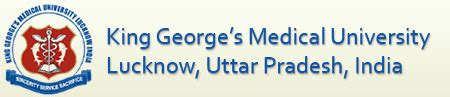 King George's Medical University, Chowk, Lucknow U.P. INDIA