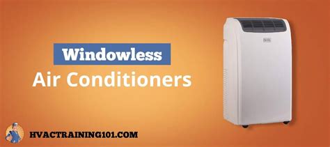 Best Windowless Air Conditioners of 2019