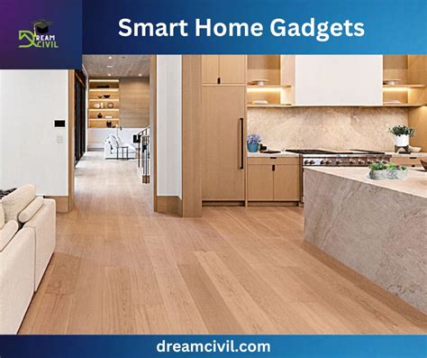 Transform Your Living With Smart Home Gadgets - Dream Civil