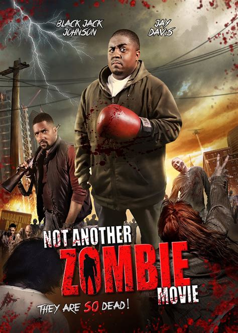 Not Another Zombie Movie (2016) - Black Horror Movies