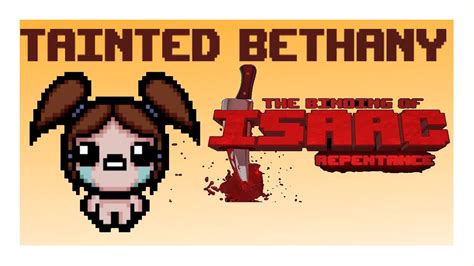 TAINTED BETHANY unlock! | The Binding of Isaac: Repentance - YouTube