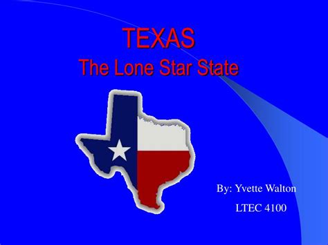 PPT - TEXAS The Lone Star State PowerPoint Presentation, free download - ID:3023152