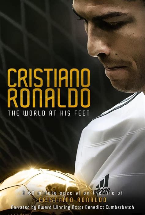 Cristiano Ronaldo: The world at his feet - Documentaire (2014)