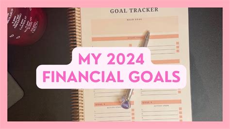 MY 2024 FINANCIAL GOALS - YouTube