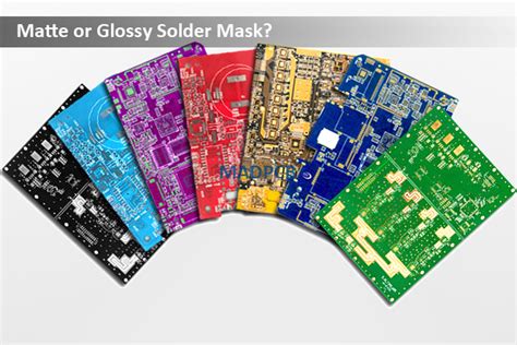 Glossy or Matte Solder Mask in PCB Fabrication & Assembly? -MADPCB