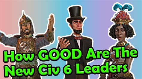 Civ 6 Leader Abilities Revealed: How GOOD Are These Leaders? - YouTube