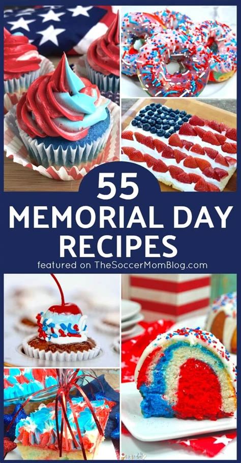 55 Memorial Day Recipes - Patriotic Desserts, Easy Apps, and More!