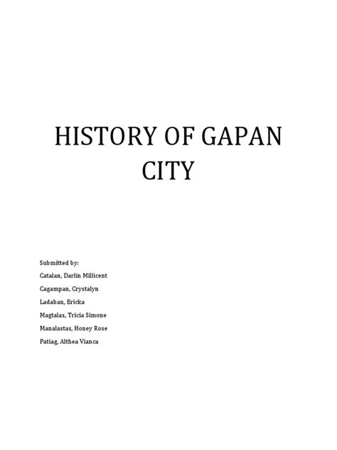 HISTORY OF GAPAN CITY (Group 6) | PDF | Philippines