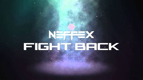 🎼NEFFEX - Fight Back NEFFEX MUSIC - YouTube