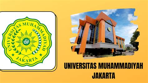 UNIVERSITAS MUHAMMADIYAH JAKARTA (UMJ) - Info Perguruan Tinggi