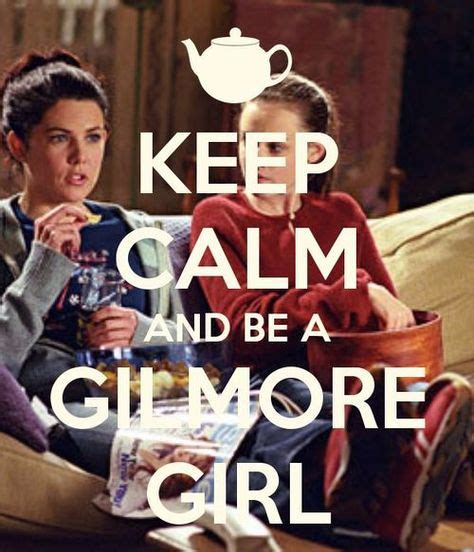 27 best Gilmore Girls Quotes images on Pinterest | Gilmore girls quotes ...