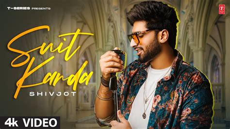 New Punjabi Song 2022 | Suit Karda: Shivjot (Official Video) | The Boss | Latest Punjabi Songs ...