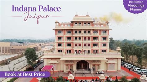 Indana Palace Jaipur | Best Royal Destination Wedding Venue | Book at ...