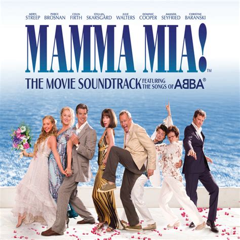 Mamma Mia! The Movie Soundtrack by Cast Of Mamma Mia The Movie on Spotify