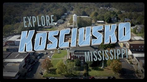 Kosciusko, MS - Mississippi Main Streets - YouTube