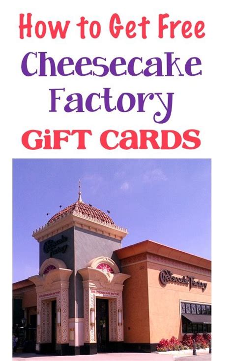 Cheesecake Factory Gift Card Ideas - How to Earn Free Gift Cards + Ordering Hacks to save even ...