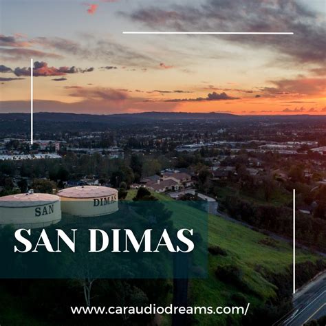 San Dimas, CA: A Blend of Suburban Charm and Outdoor Splendor | by ...