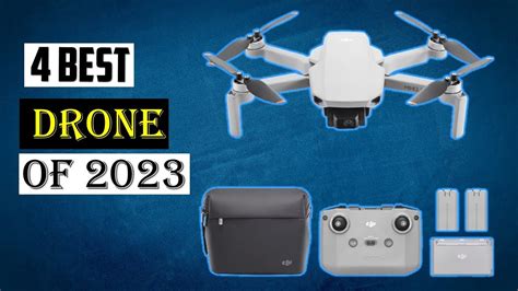 Best Drones of 2023 | TOP 4 Best Drones of 2023 - YouTube