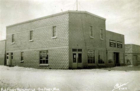 Big Piney and Marbleton--Wyoming Tales and Trails