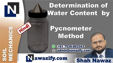 Pycnometer Method for Water Content - YouTube