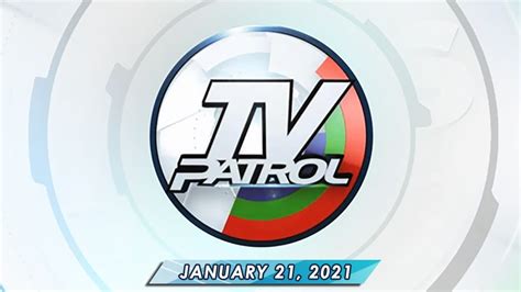 TV Patrol live streaming January 21, 2021 | Full Episode Replay - YouTube