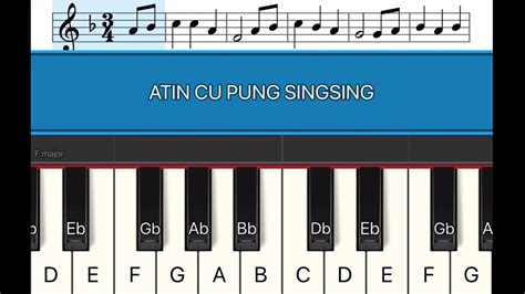 Atin Cu Pung Singsing (Easy piano tutorial with metronome) - YouTube