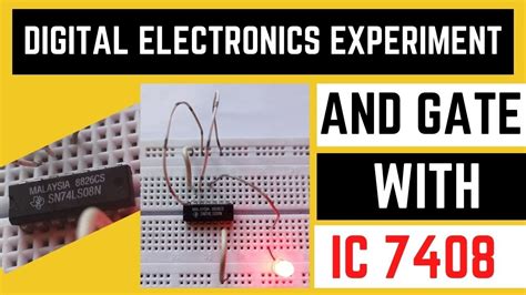 AND gate simple experiment using 7408 IC | 7408 Quad 2-input AND Gate ...