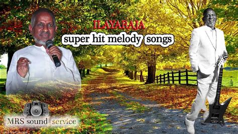 Tamil super hit melody songs .ILAYARAJA RAJA SONGS . - YouTube