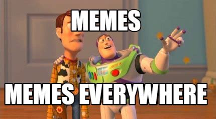 Meme Creator - MEMES MEMES EVERYWHERE